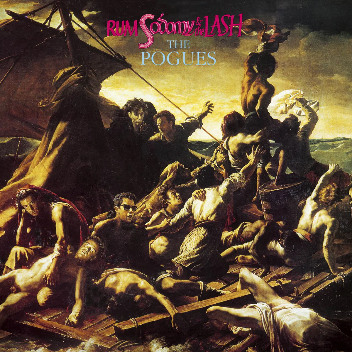 Rum, Sodomy and the Lash: The Definitive Story of an Iconic Album