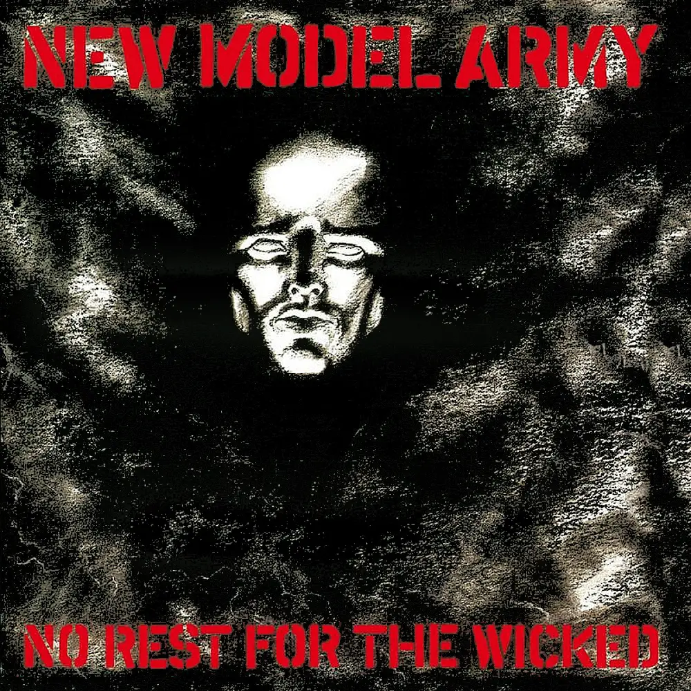 Exploring “No Rest for the Wicked” by New Model Army: A Punk Rock Revolution