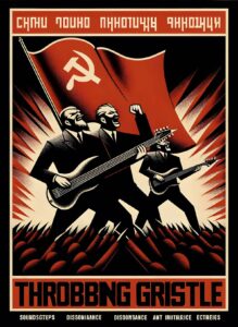 Throbbing Gristle - Band - Communist Propaganda Style Poster Design - smp89