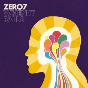 The Enigmatic Soundscapes of Zero 7: 5 Reasons Why They Redefined Downtempo Music